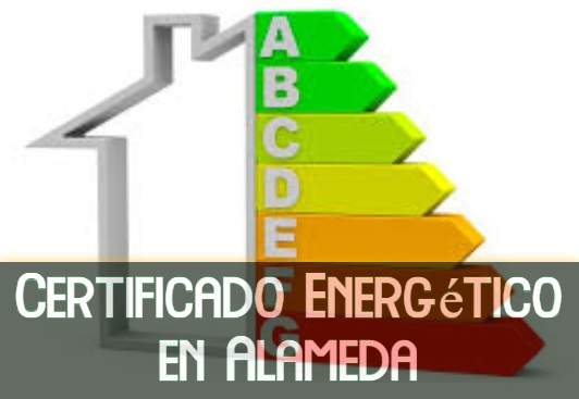 Certificado de eficiencia energética en Alameda